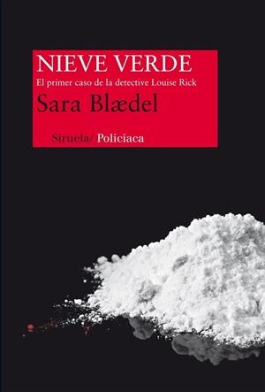 NIEVE VERDE  | 9788415723943 | BLAEDEL, SARA | Llibreria Drac - Llibreria d'Olot | Comprar llibres en català i castellà online