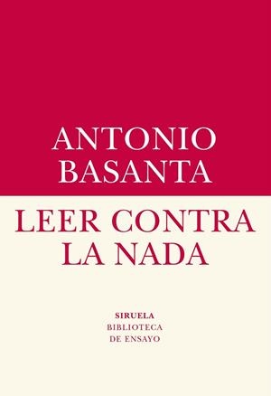 LEER CONTRA LA NADA | 9788417151409 | BASANTA, ANTONIO | Llibreria Drac - Llibreria d'Olot | Comprar llibres en català i castellà online