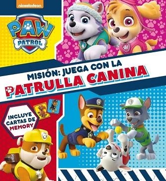 MISIÓN: JUEGA CON LA PATRULLA CANINA (PAW PATROL) | 9788448848422 | Llibreria Drac - Librería de Olot | Comprar libros en catalán y castellano online