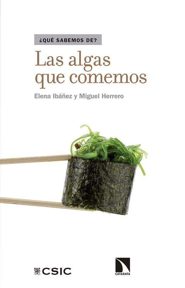 ALGAS QUE COMEMOS, LAS | 9788490972977 | IBÁÑEZ, ELENA; HERRERO, MIGUEL | Llibreria Drac - Librería de Olot | Comprar libros en catalán y castellano online