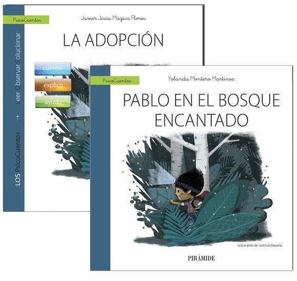 ADOPCIÓN + PABLO EN EL BOSQUE ENCANTADO (PSICOCUENTOS), LA | 9788436837476 | VV.AA. | Llibreria Drac - Librería de Olot | Comprar libros en catalán y castellano online