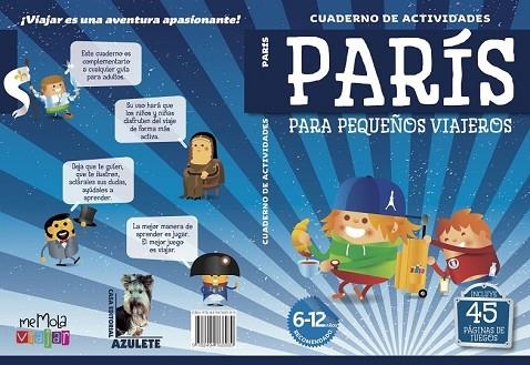 PARÍS. CUADERNO DE ACTIVIDADES PARA PEQUEÑOS VIAJEROS | 9788494768989 | VV.AA. | Llibreria Drac - Librería de Olot | Comprar libros en catalán y castellano online