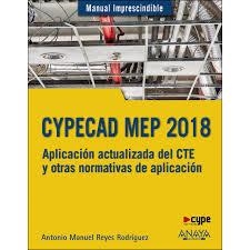 CYPECAD MEP 2018. DISEÑO Y CÁLCULO DE INSTALACIONES EN LOS EDIFICIOS | 9788441539532 | REYES RODRÍGUEZ, ANTONIO MANUEL | Llibreria Drac - Llibreria d'Olot | Comprar llibres en català i castellà online