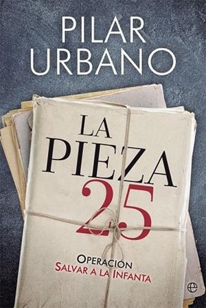 PIEZA 25, LA | 9788491641797 | URBANO, PILAR | Llibreria Drac - Llibreria d'Olot | Comprar llibres en català i castellà online