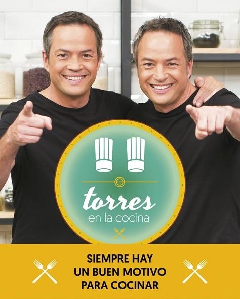 TORRES EN LA COCINA 2 | 9788401020377 | TORRES, SERGIO; TORRES, JAVIER | Llibreria Drac - Librería de Olot | Comprar libros en catalán y castellano online