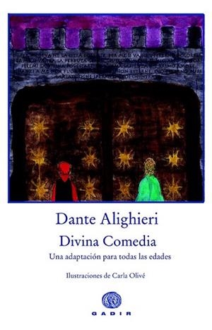 DIVINA COMEDIA (UNA ADAPTACION PARA TODAS LAS EDADES) | 9788494761942 | ALIGHIERI, DANTE | Llibreria Drac - Llibreria d'Olot | Comprar llibres en català i castellà online