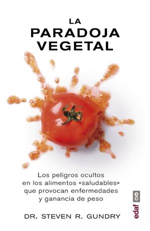 PARADOJA VEGETAL, LA | 9788441437869 | GUNDRY, STEVEN R. | Llibreria Drac - Llibreria d'Olot | Comprar llibres en català i castellà online