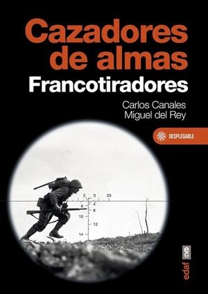 CAZADORES DE ALMAS FRANCOTIRADORES | 9788441437777 | CANALES, CARLOS; DEL REY, MIGUEL | Llibreria Drac - Librería de Olot | Comprar libros en catalán y castellano online