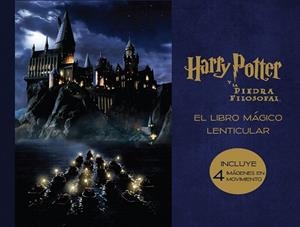 HARRY POTTER Y LA PIEDRA FILOSOFAL (LIBRO MAGICO LENTICULAR, POSTALS) | 9788893672573 | Llibreria Drac - Librería de Olot | Comprar libros en catalán y castellano online