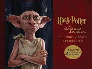 HARRY POTTER Y LA CÁMARA SECRETA (LIBRO MAGICO LENTICULAR, POSTALS) | 9788893672580 | Llibreria Drac - Librería de Olot | Comprar libros en catalán y castellano online