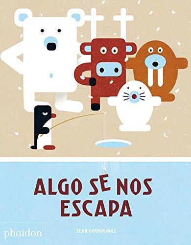 ALGO SE NOS ESCAPA | 9780714875521 | GOUROUNAS, JEAN | Llibreria Drac - Llibreria d'Olot | Comprar llibres en català i castellà online