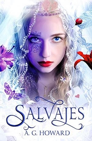 SALVAJES | 9788416224319 | HOWARD, A.G. | Llibreria Drac - Librería de Olot | Comprar libros en catalán y castellano online