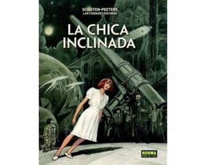CHICA INCLINADA, LA (LAS CIUDADES OSCURAS) | 9788467927740 | BENOÎT, PEETERS; SCHUI, FRANÇOIS | Llibreria Drac - Llibreria d'Olot | Comprar llibres en català i castellà online