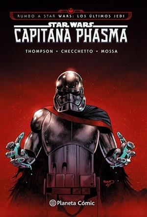 STAR WARS CAPITANA PHASMA HC  | 9788491469421 | THOMPSON, KELLY | Llibreria Drac - Llibreria d'Olot | Comprar llibres en català i castellà online