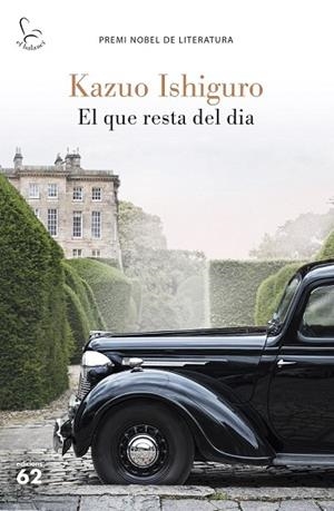 QUE RESTA DEL DIA, EL (EL BALANCI 781) | 9788429776461 | ISHIGURO, KAZUO | Llibreria Drac - Llibreria d'Olot | Comprar llibres en català i castellà online