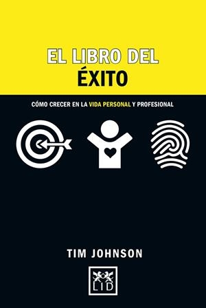LIBRO DEL ÉXITO, EL  | 9788416624461 | JOHNSON, TIM | Llibreria Drac - Librería de Olot | Comprar libros en catalán y castellano online