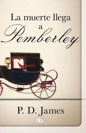MUERTE LLEGA A PEMBERLEY, LA | 9788498728545 | JAMES, P.D. | Llibreria Drac - Librería de Olot | Comprar libros en catalán y castellano online