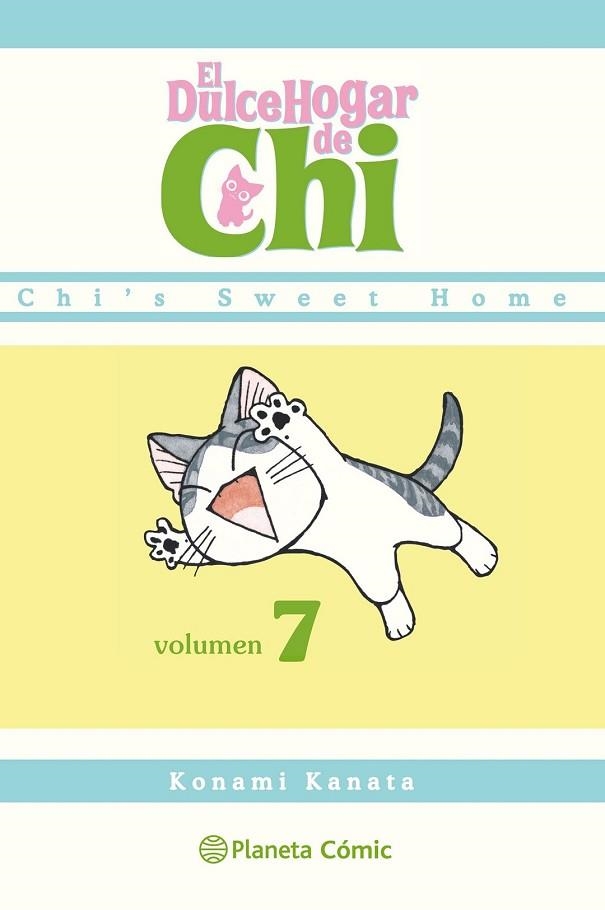 DULCE HOGAR DE CHI Nº 07/12 | 9788416543267 | KANATA, KONAMI | Llibreria Drac - Librería de Olot | Comprar libros en catalán y castellano online