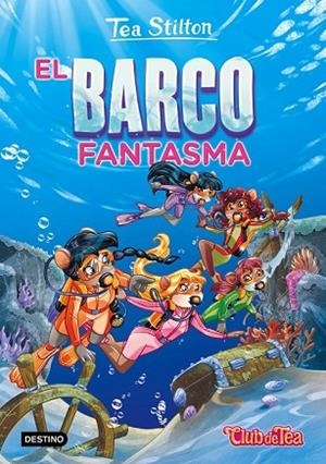 BARCO FANTASMA, EL (TEA STILTON 5) | 9788408155461 | STILTON, TEA | Llibreria Drac - Librería de Olot | Comprar libros en catalán y castellano online