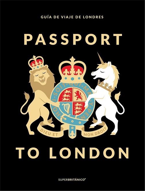 PASSPORT TO LONDON | 9788408178484 | SUPERBRITÁNICO | Llibreria Drac - Librería de Olot | Comprar libros en catalán y castellano online