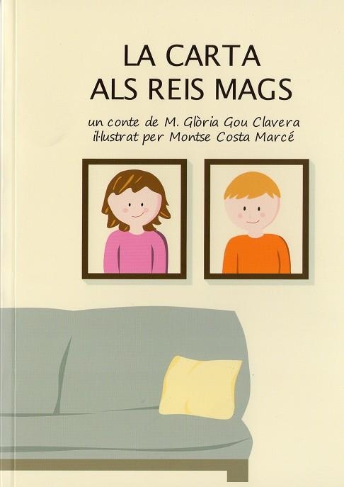 CARTA ALS REIS MAGS, LA | 9000000006458 | GOU, GLORIA | Llibreria Drac - Librería de Olot | Comprar libros en catalán y castellano online