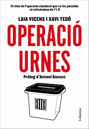 OPERACIÓ URNES | 9788466423496 | TEDÓ GRATACÓS, XAVIER / VICENS ESTARAN, LAIA | Llibreria Drac - Llibreria d'Olot | Comprar llibres en català i castellà online