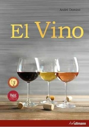 VINO, EL | 9783848011544 | DOMINE, ANDRE | Llibreria Drac - Llibreria d'Olot | Comprar llibres en català i castellà online