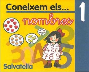 CONEIXEM ELS NOMBRES 1 | 9788484121954 | Llibreria Drac - Llibreria d'Olot | Comprar llibres en català i castellà online