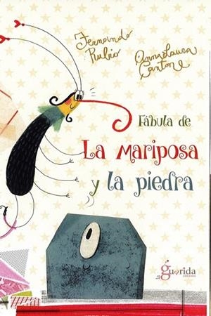 FABULA DE LA MARIPOSA Y LA PIEDRA | 9788494520457 | RUBIO, FERNANDO | Llibreria Drac - Llibreria d'Olot | Comprar llibres en català i castellà online