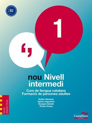 GUIA DIDACTICA NOU NIVELL INTERMEDI 1 | 9788498046793 | ALEMANY MIRALLES, ESTHER / LLAGOSTERA CASANOVA, AGNÈS / SABATÉ MAYOL, SUSAGNA / VIÑAS FELIU, VICENÇ | Llibreria Drac - Librería de Olot | Comprar libros en catalán y castellano online