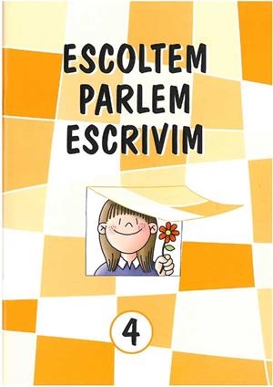 ESCOLTEM PARLEM ESCRIVIM 4 | 9788472101692 | Llibreria Drac - Llibreria d'Olot | Comprar llibres en català i castellà online