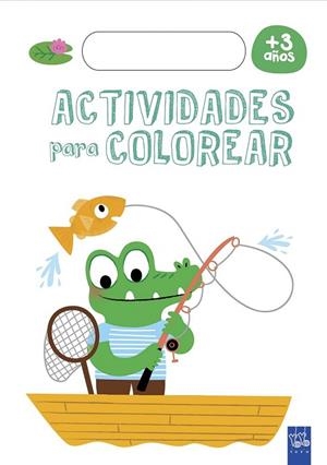 ACTIVIDADES PARA COLOREAR +3 | 9788408179252 | Llibreria Drac - Llibreria d'Olot | Comprar llibres en català i castellà online