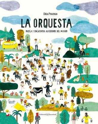ORQUESTA, LA (BUSCA Y ENCUENTRA) | 9788426144621 | PERARNAU, CHLOÉ | Llibreria Drac - Librería de Olot | Comprar libros en catalán y castellano online