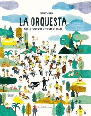 ORQUESTA, LA (BUSCA Y ENCUENTRA) | 9788426144621 | PERARNAU, CHLOÉ | Llibreria Drac - Librería de Olot | Comprar libros en catalán y castellano online