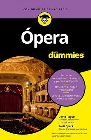 ÓPERA PARA DUMMIES | 9788432904165 | SPECK, SCOTT; POGUE, DAVID | Llibreria Drac - Llibreria d'Olot | Comprar llibres en català i castellà online