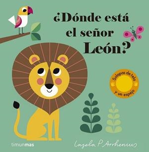 DÓNDE ESTÁ EL SEÑOR LEÓN? | 9788408177623 | ARRHENIUS, INGELA P. | Llibreria Drac - Llibreria d'Olot | Comprar llibres en català i castellà online