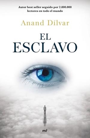 ESCLAVO, EL | 9788427043992 | DÍLVAR, ANAND | Llibreria Drac - Llibreria d'Olot | Comprar llibres en català i castellà online