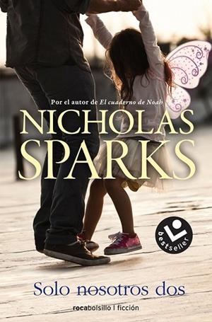 SOLO NOSOTROS DOS | 9788416240968 | SPARKS, NICHOLAS | Llibreria Drac - Llibreria d'Olot | Comprar llibres en català i castellà online