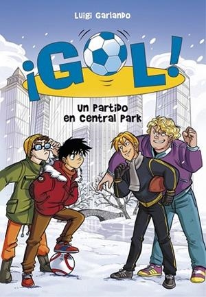 PARTIDO EN CENTRAL PARK, UN  (GOL! 43) | 9788490438909 | GARLANDO, LUIGI | Llibreria Drac - Librería de Olot | Comprar libros en catalán y castellano online