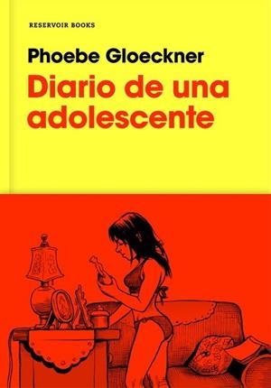DIARIO DE UNA ADOLESCENTE | 9788416709663 | GLOECKNER, PHOEBE | Llibreria Drac - Librería de Olot | Comprar libros en catalán y castellano online