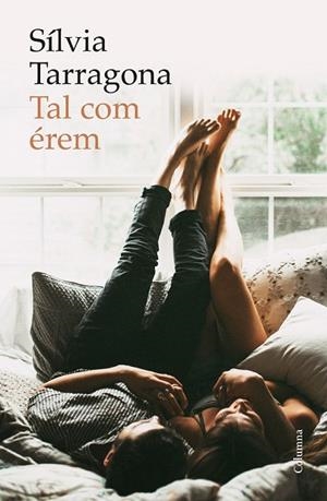 TAL COM ÉREM | 9788466423403 | TARRAGONA, SÍLVIA | Llibreria Drac - Librería de Olot | Comprar libros en catalán y castellano online