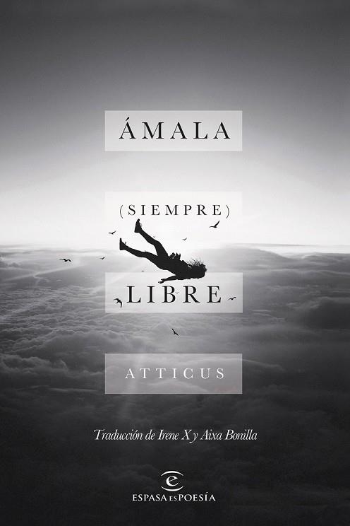 ÁMALA (SIEMPRE) LIBRE | 9788467051544 | ATTICUS | Llibreria Drac - Llibreria d'Olot | Comprar llibres en català i castellà online