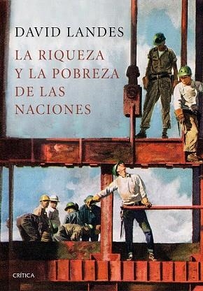 RIQUEZA Y LA POBREZA DE LAS NACIONES, LA | 9788417067618 | LANDES, DAVID S. | Llibreria Drac - Librería de Olot | Comprar libros en catalán y castellano online