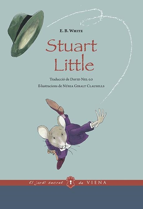 STUART LITTLE | 9788483309612 | WHITE, E.B. | Llibreria Drac - Librería de Olot | Comprar libros en catalán y castellano online