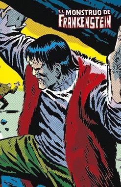 MONSTRUO DE FRANKENSTEIN, EL | 9788415830931 | FRIEDRICH, GARY; MOENCH, DOUG; PLOOG,MIKE;  BUSCEMA, JOHN | Llibreria Drac - Librería de Olot | Comprar libros en catalán y castellano online
