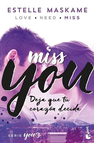 MISS YOU (YOU 3) | 9788408181217 | MASKAME, ESTELLE | Llibreria Drac - Llibreria d'Olot | Comprar llibres en català i castellà online