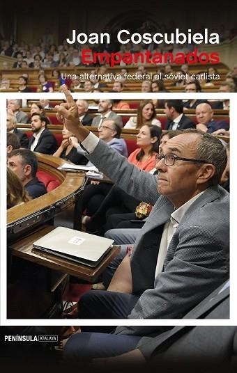 EMPANTANADOS | 9788499426877 | COSCUBIELA CONESA, JOAN | Llibreria Drac - Llibreria d'Olot | Comprar llibres en català i castellà online