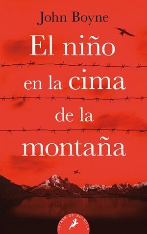 NIÑO EN LA CIMA DE LA MONTAÑA, EL | 9788498388329 | BOYNE, JOHN | Llibreria Drac - Llibreria d'Olot | Comprar llibres en català i castellà online