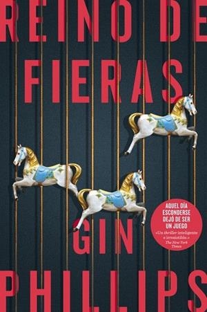 REINO DE FIERAS | 9788491291589 | PHILLIPS, GIN | Llibreria Drac - Llibreria d'Olot | Comprar llibres en català i castellà online
