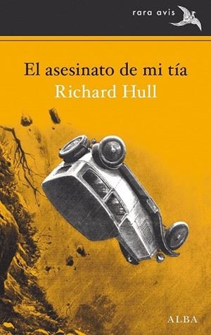 ASESINATO DE MI TÍA, EL | 9788490653807 | HULL, RICHARD | Llibreria Drac - Librería de Olot | Comprar libros en catalán y castellano online